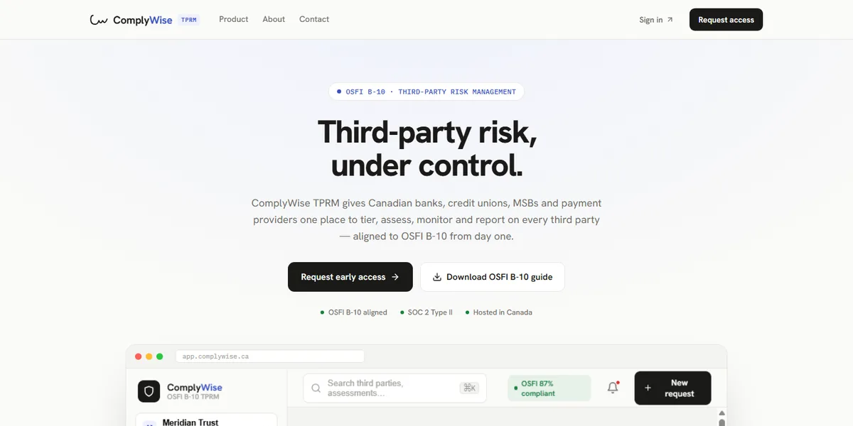 The ComplyWise landing page: “Third-party risk, under control.” — with the product’s own dashboard shown beneath it, listing pending reviews, open critical findings and overdue reassessments.